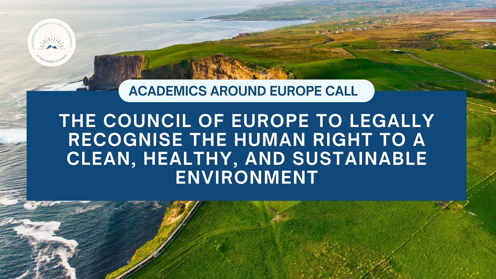 Sign On: Academic Call for the Council of Europe to Recognise the Right to a Healthy Environment